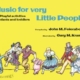 MUSIC FOR VERY LITTLE PEOPLE BK