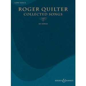QUILTER - COLLECTED SONGS LOW VOICE