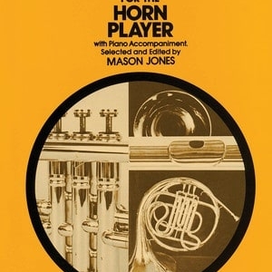 SOLOS FOR THE HORN PLAYER FRENCH HORN/PIANO