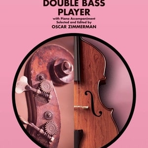 SOLOS FOR THE DOUBLE BASS PLAYER