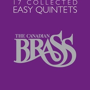 CANADIAN BRASS 17 COLLECTED EASY QUINTETS TPT 1