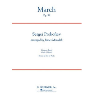 PROKOFIEFF - MARCH OP 99 CB3 SC/PTS ARR MEREDITH
