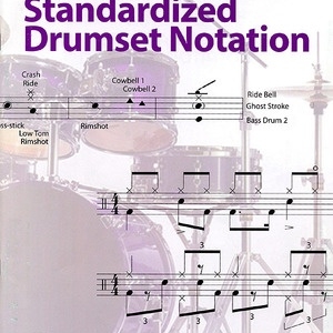 GUIDE TO STANDARD DRUMSET NOTATION