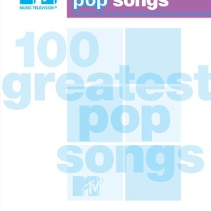 MTV 100 GREATEST POP SONGS EASY GUITAR W/ TAB