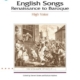 ENGLISH SONGS RENAISSANCE - BAROQUE HIGH BK/CD