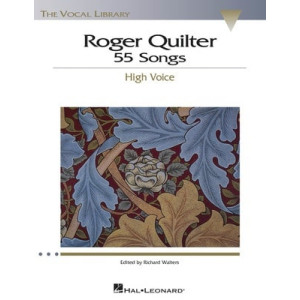 ROGER QUILTER 55 SONGS HIGH VOICE