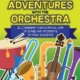 ADVENTURES WITH THE ORCHESTRA BK/CD-ROM