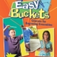 EASY BUCKETS GR 3-6 BK/CD-ROM