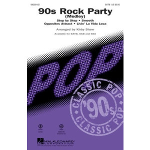 90S ROCK PARTY (MEDLEY) SATB