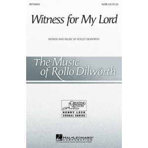 WITNESS FOR MY LORD SATB