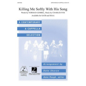 KILLING ME SOFTLY SSAA A CAPPELLA