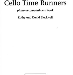 CELLO TIME RUNNERS PIANO ACCOMP