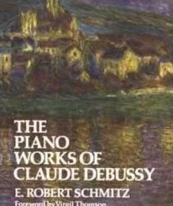 PIANO WORKS OF CLAUDE DEBUSSY