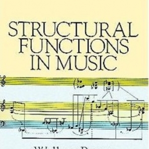 STRUCTURAL FUNCTIONS IN MUSIC