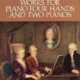 MOZART - WORKS FOR PIANO 4 HANDS AND 2 PIANOS