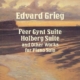 GRIEG PEER GYNT / HOLBERG SUITE ETC PIANO