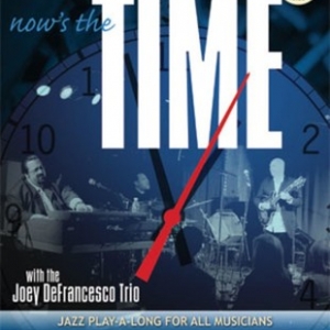 NOWS THE TIME WITH JOEY DEFRANCESCO BK/CD NO 123