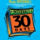 THIRTY DAYS TO MUSIC INTERVALS