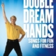 DOUBLE DREAM HANDS DVD