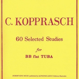 KOPPRASCH - 60 SELECTED STUDIES FOR BB FLAT TUBA