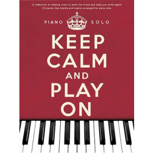 KEEP CALM AND PLAY ON PIANO SOLO