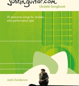 JUSTINGUITAR.COM UKULELE SONGBOOK