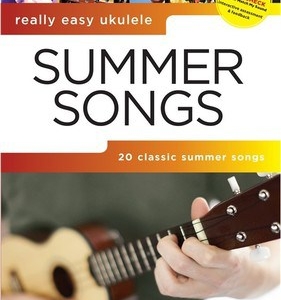 REALLY EASY UKULELE SUMMER SONGS