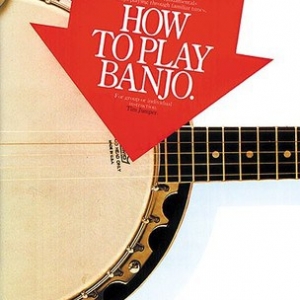 HOW TO PLAY BANJO