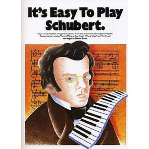 ITS EASY TO PLAY SCHUBERT