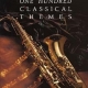 100 CLASSICAL THEMES FOR SAXOPHONE