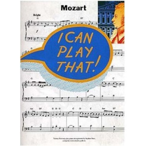 I CAN PLAY THAT MOZART