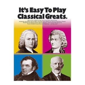ITS EASY TO PLAY CLASSICAL GREATS