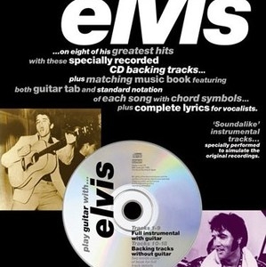 PLAY GUITAR WITH ELVIS PRESLEY BK/CD