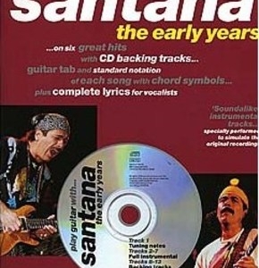 PLAY GUITAR WITH SANTANA EARLY YEARS TAB BK/CD