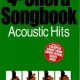 4 CHORD SONGBOOK ACOUSTIC HITS