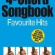 4 CHORD SONGBOOK FAVOURITE HITS