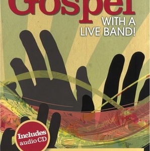 SING ALONG GOSPEL WITH A LIVE BAND BK/CD