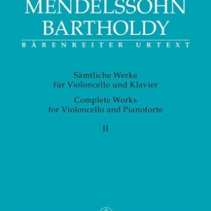 MENDELSSOHN - COMPLETE WORKS CELLO/PIANO VOL 2