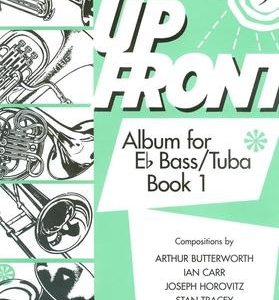 UP FRONT ALBUM E FLAT BASS/TUBA BK 1 BC