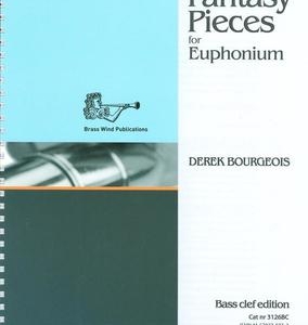 BOURGEOIS - FANTASY PIECES FOR EUPHONIUM BC