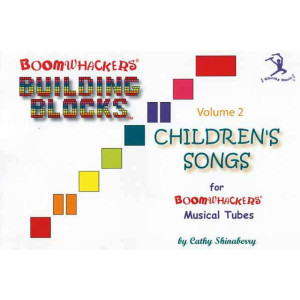 Boomwhackers "Building Blocks Childrens Songs Volume 2"
