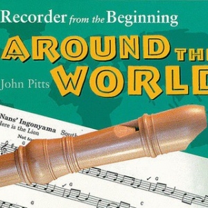 RECORDER FROM BEGINNING AROUND WORLD PUPILS