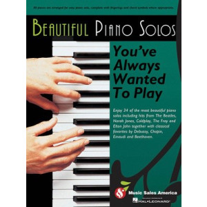 BEAUTIFUL PIANO SOLOS YOU'VE ALWAYS WANTED TO PLAY
