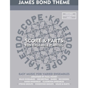 KALEIDOSCOPE: JAMES BOND THEME SCORE & PARTS