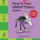 HOW TO BLITZ ABRSM THEORY GRADE 4 2018 EDITION