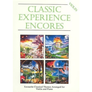 CLASSIC EXPERIENCE ENCORES VIOLIN/PIANO