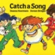 CATCH A SONG