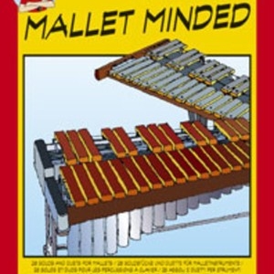 MALLET MINDED 28 SOLOS AND DUETS