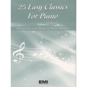 25 EASY CLASSICS FOR PIANO BK 3