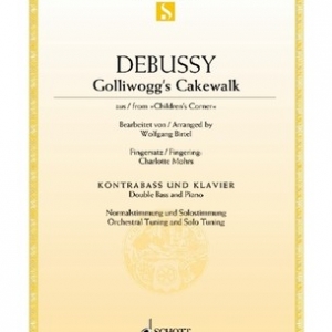 DEBUSSY - GOLLIWOGGS CAKEWALK DOUBLE BASS/PIANO